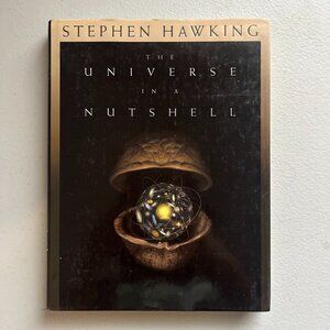 The Universe in a Nutshell Stephen Hawking Hardcover Illustrated Bantam Books